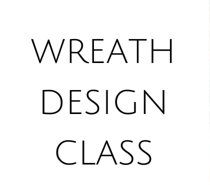 Wreath Design Class