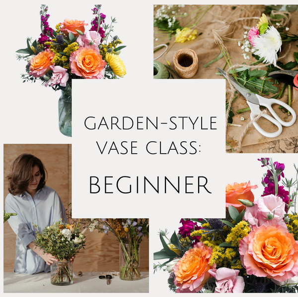 Garden-Style Vase Class: Beginner
